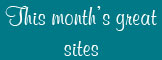 This month's great sites